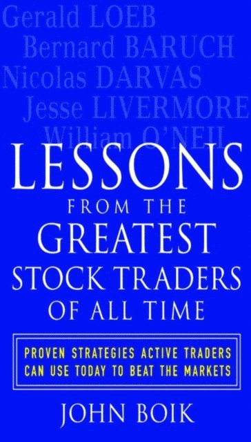 John Boik - Lessons from the Greatest Stock Traders of All Time, E-bok. Tillgänglighet: Lägg i varukorg