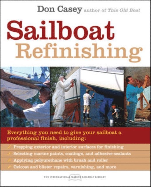 Don Casey - Sailboat Refinishing, E-bok