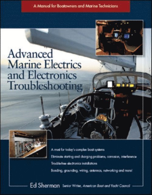 Edwin R. Sherman - Advanced Marine Electrics and Electronics Troubleshooting, E-bok. Tillgänglighet: Lägg i varukorg