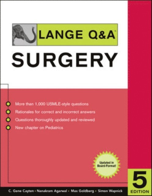 Nanakram Agrawal, Max Goldberg, C. Gene Cayten - Lange Q&A Surgery, Fifth Edition, E-bok