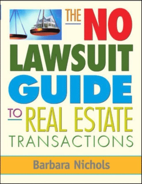 Barbara Nichols - No Lawsuit Guide to Real Estate Transactions, E-bok