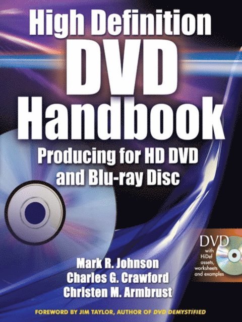 Chris Armbrust, Charles Crawford, Mark Johnson - High-Definition DVD Handbook, E-bok