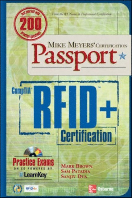 Mike Meyers, Sanjiv Dua, Sam Patadia, Mark Brown - Mike Meyers' Comptia RFID+ Certification Passport, E-bok