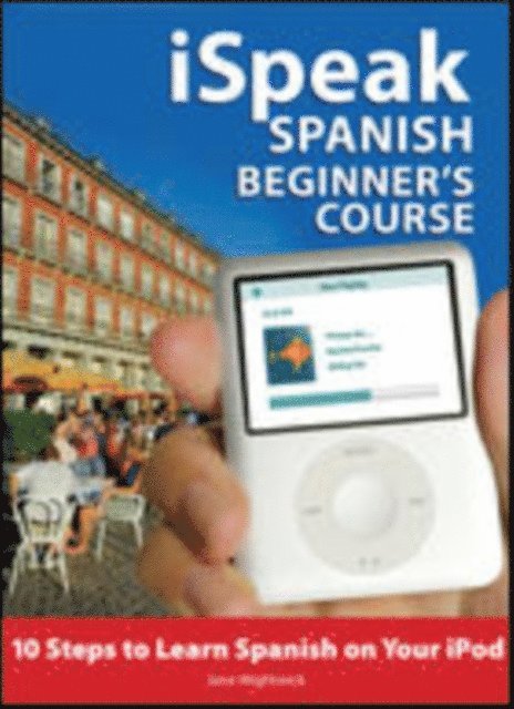 Alex Chapin - iSpeak Spanish Phrasebook, E-bok