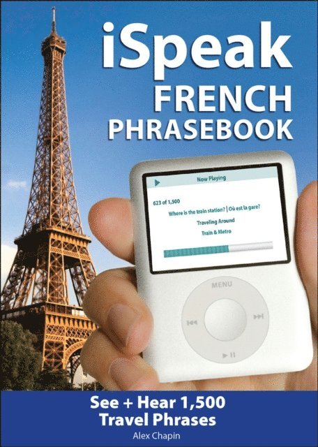 Alex Chapin - iSpeak French Phrasebook, E-bok
