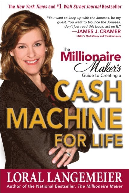 Loral Langemeier - Millionaire Maker's Guide to Creating a Cash Machine for Life, E-bok