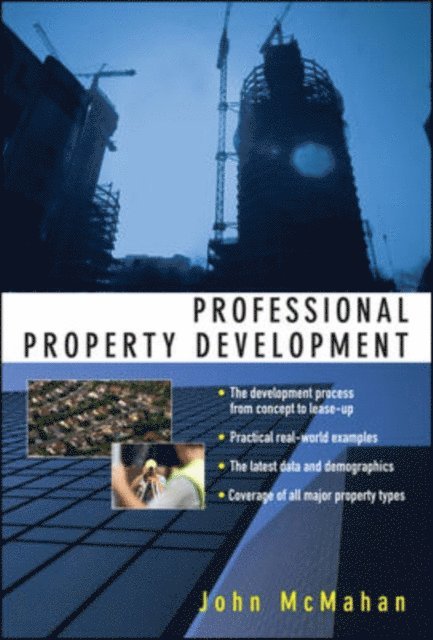 John McMahan - Professional Property Development, E-bok