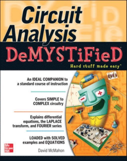 David McMahon - Circuit Analysis Demystified, E-bok
