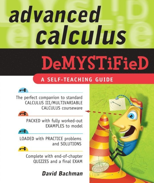 David Bachman - Advanced Calculus Demystified, E-bok