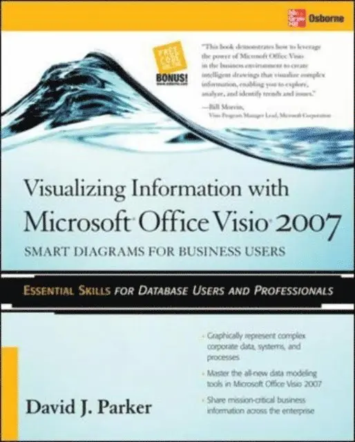David J. Parker - Visualizing Information with Microsoft(R) Office Visio(R) 2007, E-bok. Tillgänglighet: Lägg i varukorg