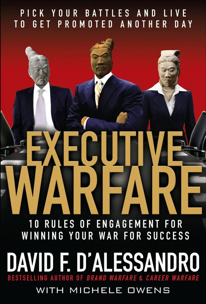 David D'Alessandro - Executive Warfare: 10 Rules of Engagement for Winning Your War for Success, Inbunden. Tillgänglighet: Lägg i varukorg