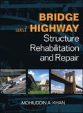 Bridge and Highway Structure Rehabilitation and Repair