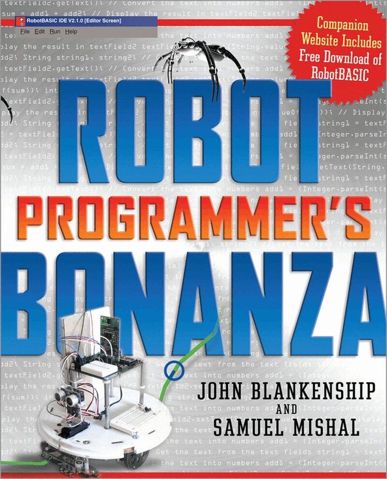 John Blankenship, Samuel Mishal - Robot Programmer's Bonanza, Häftad