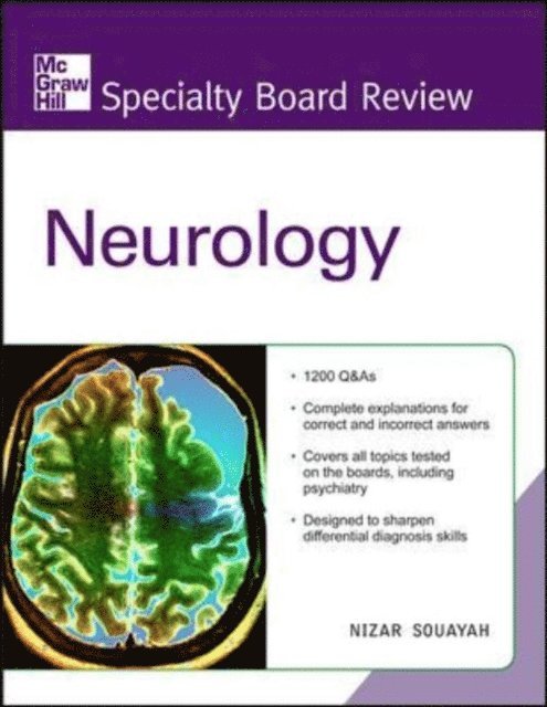 Nizar Souayah - McGraw-Hill Specialty Board Review Neurology, Second Edition, E-bok. Tillgänglighet: Lägg i varukorg