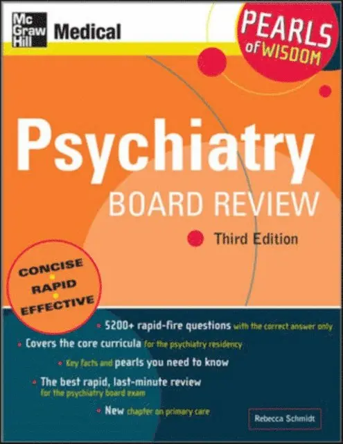 Psychiatry Board Review: Pearls of Wisdom, Third Edition