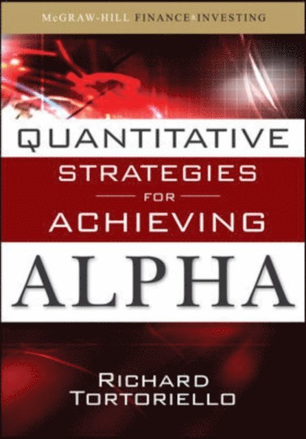 Quantitative Strategies for Achieving Alpha
