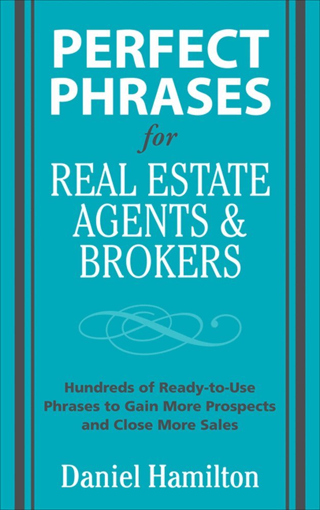 Dan Hamilton - Perfect Phrases for Real Estate Agents & Brokers, Häftad