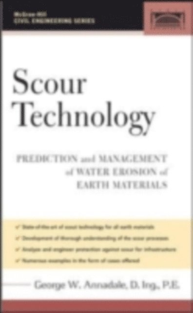George W. Annandale - Scour Technology, E-bok