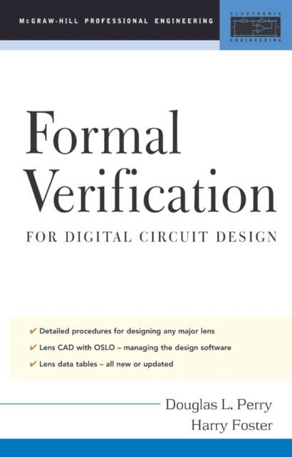 Harry Foster, Douglas L. Perry - Applied Formal Verification, E-bok