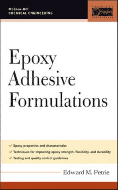 Edward M. Petrie - Epoxy Adhesive Formulations, E-bok