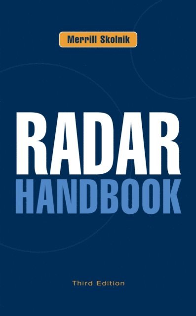 Merrill I. Skolnik - Radar Handbook, Third Edition, E-bok
