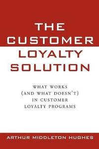 Customer Loyalty Solution