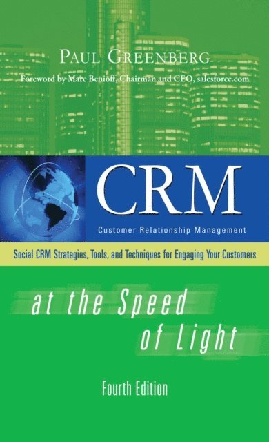 Paul Greenberg - CRM at the Speed of Light, Fourth Edition, E-bok. Tillgänglighet: Lägg i varukorg