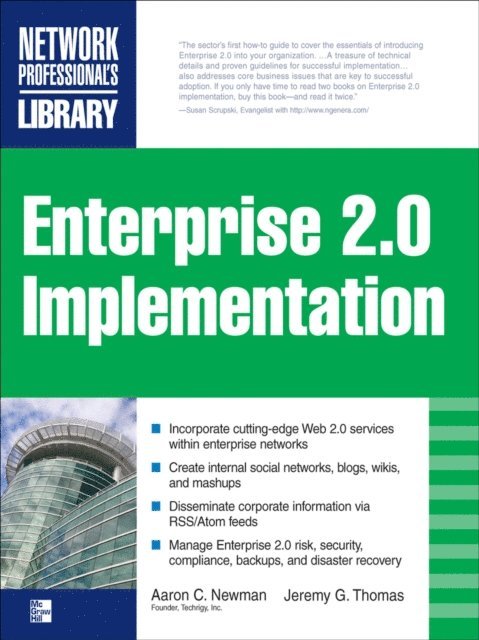 Jeremy Thomas, Aaron Newman - ENTERPRISE 2.0 IMPLEMENTATION, E-bok