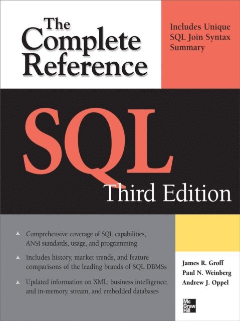 Andy Oppel, Paul N. Weinberg, James R. Groff - SQL The Complete Reference, 3rd Edition, E-bok