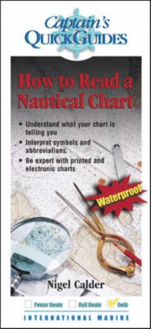 Nigel Calder - How To Read a Nautical Chart: A Captain's Quick Guide, E-bok