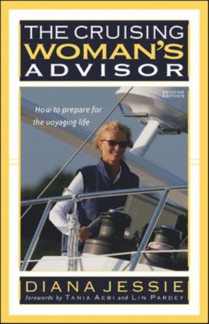 Diana Jessie - Cruising Woman's Advisor, Second Edition, E-bok