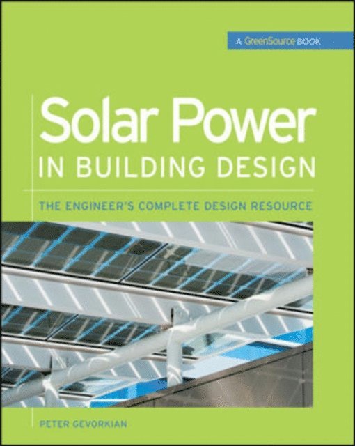 Peter Gevorkian - Solar Power in Building Design (GreenSource), E-bok. Tillgänglighet: Lägg i varukorg