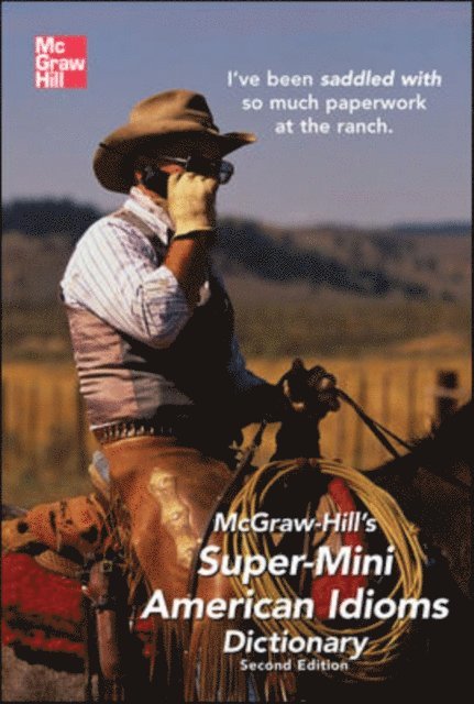 Richard A. Spears - McGraw-Hill's Super-Mini American Idioms Dictionary, 2e, E-bok