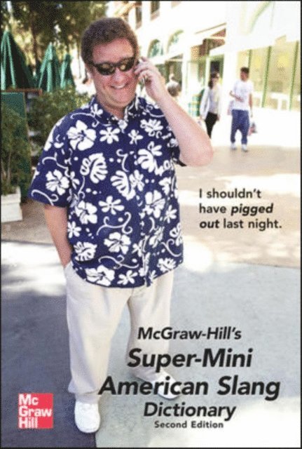 Richard A. Spears - McGraw-Hill's Super-Mini American Slang Dictionary, E-bok