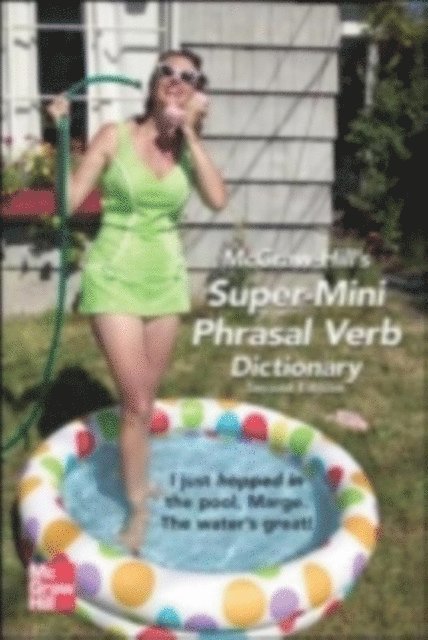 Richard A. Spears - McGraw-Hill's Super-Mini Phrasal Verb Dicitonary, E-bok
