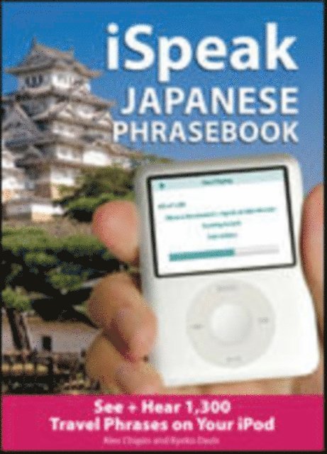 Alex Chapin - iSpeak Japanese Phrasebook, E-bok