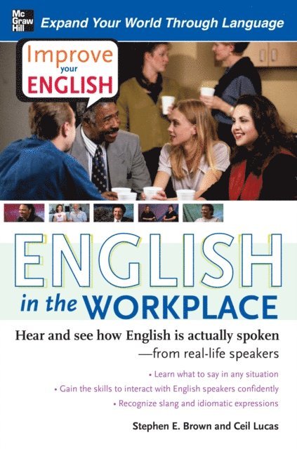 Ceil Lucas, Stephen E. Brown - Improve Your English: English in the Workplace, E-bok