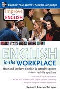 Improve Your English: English in the Workplace