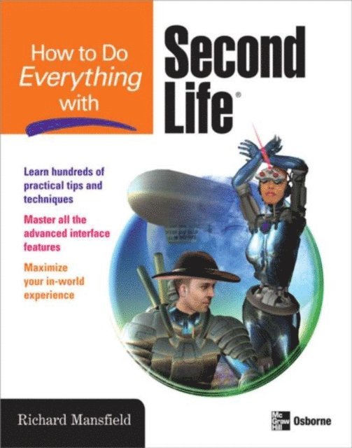 Richard Mansfield - How to Do Everything with Second Life(R), E-bok