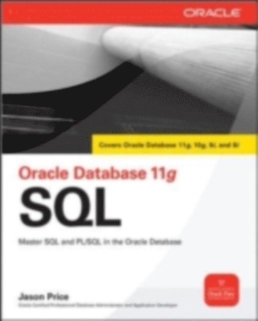 Jason Price - Oracle Database 11g SQL, E-bok