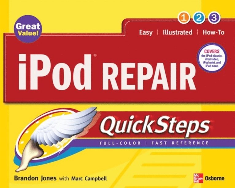 Marc Campbell, Brandon Jones - iPod Repair QuickSteps, E-bok