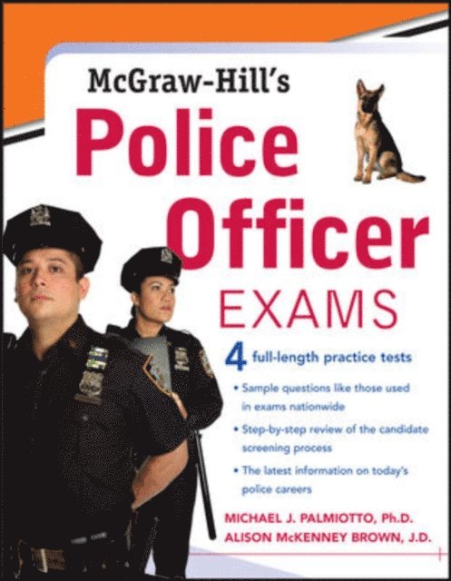 Alison McKenney-Brown, Michael J. Palmiotto - McGraw-Hill's Police Officer Exams, E-bok