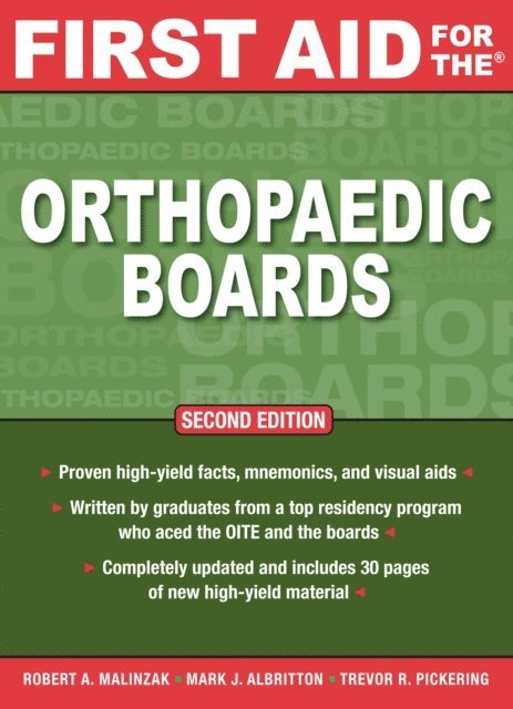 Trevor R. Pickering, Mark J. Albritton, Robert A. Malinzak - First Aid for the Orthopaedic Boards, Second Edition, E-bok