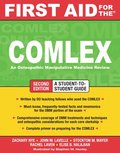 First Aid for the COMLEX, Second Edition