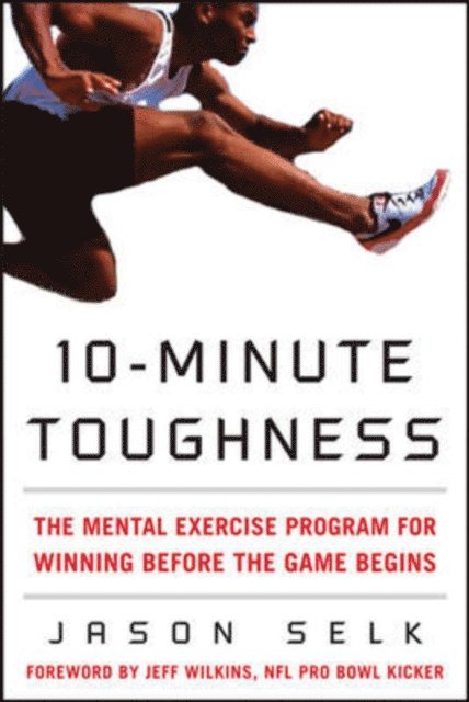 Jason Selk - 10-Minute Toughness, E-bok