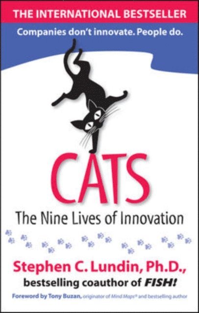 Stephen C. Lundin - CATS: The Nine Lives of Innovation, E-bok