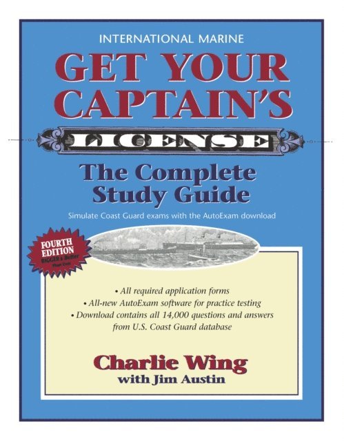 Charlie Wing - Get Your Captain's License, Fourth Edition, E-bok