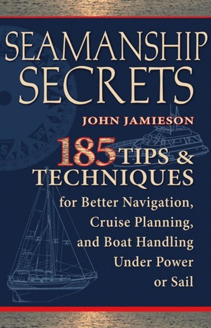 John Jamieson - Seamanship Secrets, E-bok