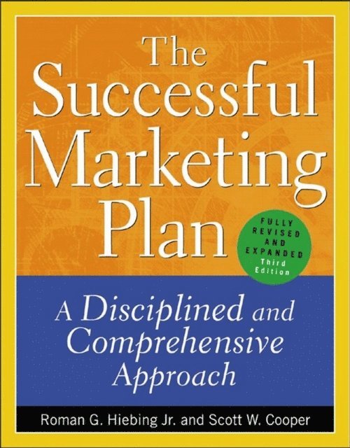 Scott W. Cooper, Roman G. Hiebing - Successful Marketing Plan, E-bok