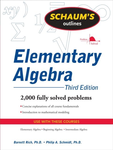 Philip Schmidt, Barnett Rich - Schaum's Outline of Elementary Algebra, 3ed, E-bok